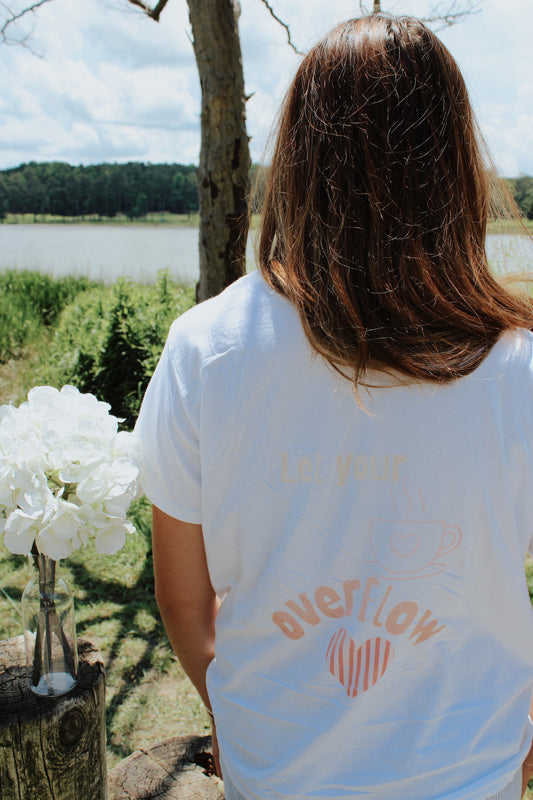 let your cup overflow shirt